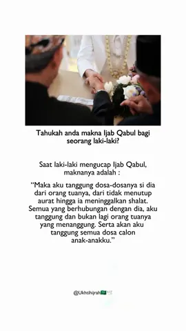 Makna Ijab Qabul. #quotesislam #reminderislamic #quotesaesthetic #ukhtihijrah 