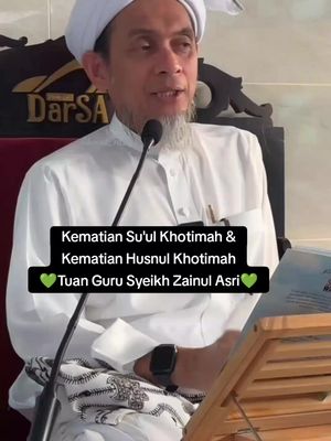 #Assalammualaikum #Tuan Guru Syeikh Zainul Asri#💚💚💚 