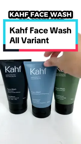 Kahf face wash all variant #sabuncucimuka #skincarecowo #kahffacewash #shishicare 