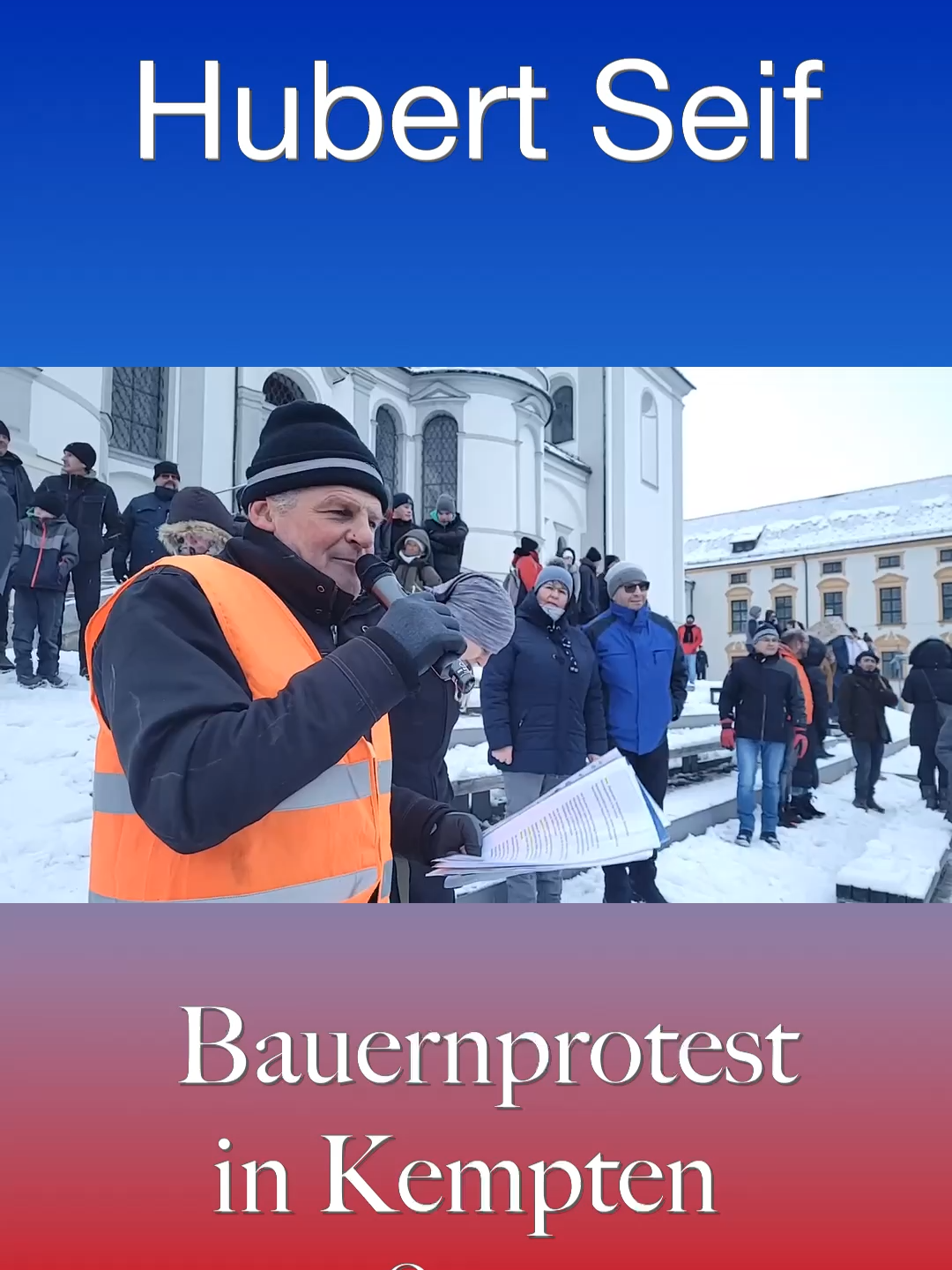 Hubert Seif: „Die 🇩🇪 #Regierung  zeigt, dass sie nicht bereit und willens ist für eine politische #Neuausrichtung  und muss deshalb abtreten!“ #Bauernproteste  #Kempten