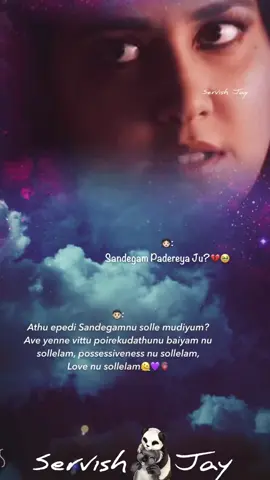Athu epudi Sandegam Nu solle Mudiyum?🫠💜 #missyou #fyp #foryou #iloveyou #djvishadidoii #servishjaystudios #foreverlove #idhayamkekumkathaluku #kadhaloruaagayam #fypviral #likes #tamilmissyou #tamilbroken 