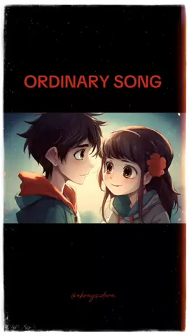 #CapCut #ordinarysong #foryou 