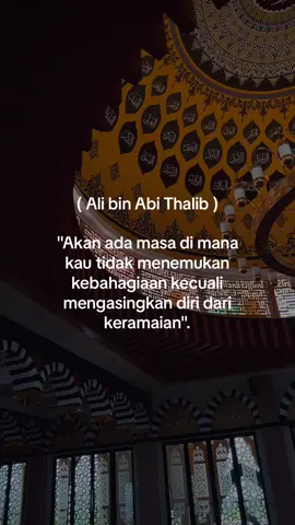 Ali bin Abi Thalib; #fyp #vibes #foryoupage #hijrah #motivasi #quote #islamicquotes #alibinabithalib #syyidinaali #ali #muslim #santri #soundarabic #penaislami #pastifyp #foryou 