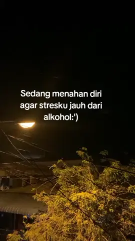 Sedang menahan diri dari alkohol #katakatabijak #Storiwakeren #fyp 