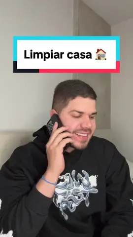 Cuando te hace limpiar la casa entera