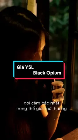 🎁 Sở hữu YSL Black Opium với giá... #meliaperfume #yslblackopium #blackopium #nuochoa #perfume 