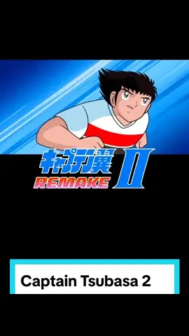 Captain Tsubasa 2 REMAKE (fan-made) #videogame #videojuegos2023 #videojuegos🎮 #entretenimiento #fypシ #fypシ゚viral #fyp #videogames #captaintsubasa #captaintsubasa2remake #captaintsubasaedit #supercampeones #retrogame #retrogames 