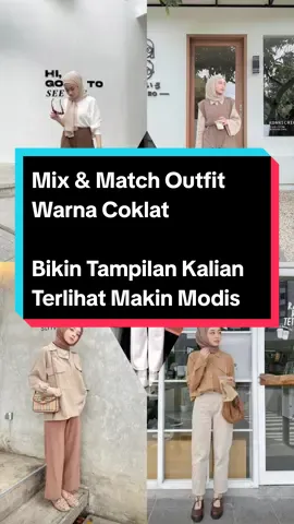 Order hijab di @Ninja Studio Fashion  bikin tampil modis dengan mix & match Outfit warna coklat, bisa jadi inspirasi outfit kalian nih! #inspirasioutfithijab #spillhijab #ootdhijab #mix &match #fyp 