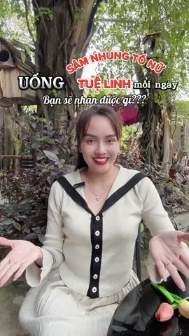 Muốn cơ thể khỏe mạnh, trẻ đẹp hơn, hạnh phúc hơn thì làm sao bỏ qua Sâm Nhung Tố Nữ Tuệ Linh này.❤️ #Samtonu#Samnhungtonutuelinh#Samtonutuelinh #noitietto#tienmankinh
