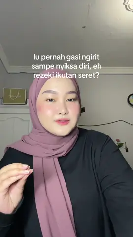 jangan pernah pelit ke diri sendiri & orang lain