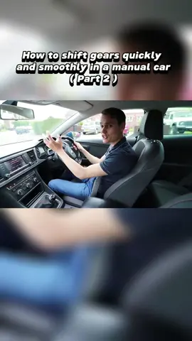 Part 2 : How to shift gears quickly and smoothly in a manual car #gears #quickly #driving #manual #car #cars #smoothly #fyp #foryou #fypシ #foryoupage #funny #funny #deal #viral #viralvideo #viraltiktok #video #VoiceEffects #vaiprofycaramba #drive #kingdom #unitedkingdom #england 