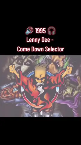 Lenny Dee - Come Down Selector (1995) #voorjou #perte #furdich #Earlyhardcore #Thunderdome #Gabber #Gabberina #Gabbertok #hakke #90shardcore #gabberstyle #early #gabbers 