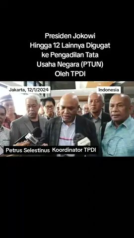 Advokat Tim Pembela Demokrasi Indonesia (TPDI) dan Perekat Nusantara melayangkan gugatan terhadap Presiden Jokowi hingga Gibran Rakabuming ke Pengadilan Tata Usaha Negara (PTUN) 
 Koordinator TPDI dan Perekat Nusantara Petrus Selestinus mengatakan gugatan tersebut mengenai dugaan nepotisme yang dilakukan oleh pejabat dan lembaga pemerintah sebagai perbuatan melanggar hukum
 Ada 12 pihak yang digugat ke PTUN DKI Jakarta yakni Presiden Jokowi, Anwar Usman, Gibran Rakabuming, Bobby Nasution, Prabowo Subianto, KPU, Mahkamah Konstitusi, Saldi Isra, Arif Hidayat, Iriana Jokowi, Kaesang Pangarep dan Bocor Alus Tempo.co. #fyp 