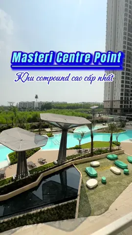 Căn hộ Masteri Centre Point - khu compound cao cấp nhất Vinhomes Quận 9. #linhnguyenvinhomes #chothuecanho #reviewcanhovinhomes #vinhomesgrandpark #mastericentrepoint 
