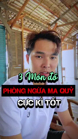 Bạn dùng vật gì phòng ngừa ma quỷ? #LearnOnTikTok #nhuannguyen #kinhdi #tamlinh #chuyenmanhuanke #phongthuy #popsww 