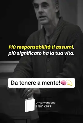 Più responsabilità assumi piu significato ha la tua vita!🧠💫 #crescitapersonale #ispirazione #motivazione #ispirazionegiornaliera #jordanpeterson 