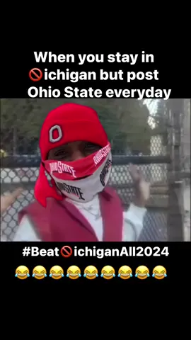 The struggle is Real whem you from 🚫ichigan but Is a BUCKEYE FAN 😂