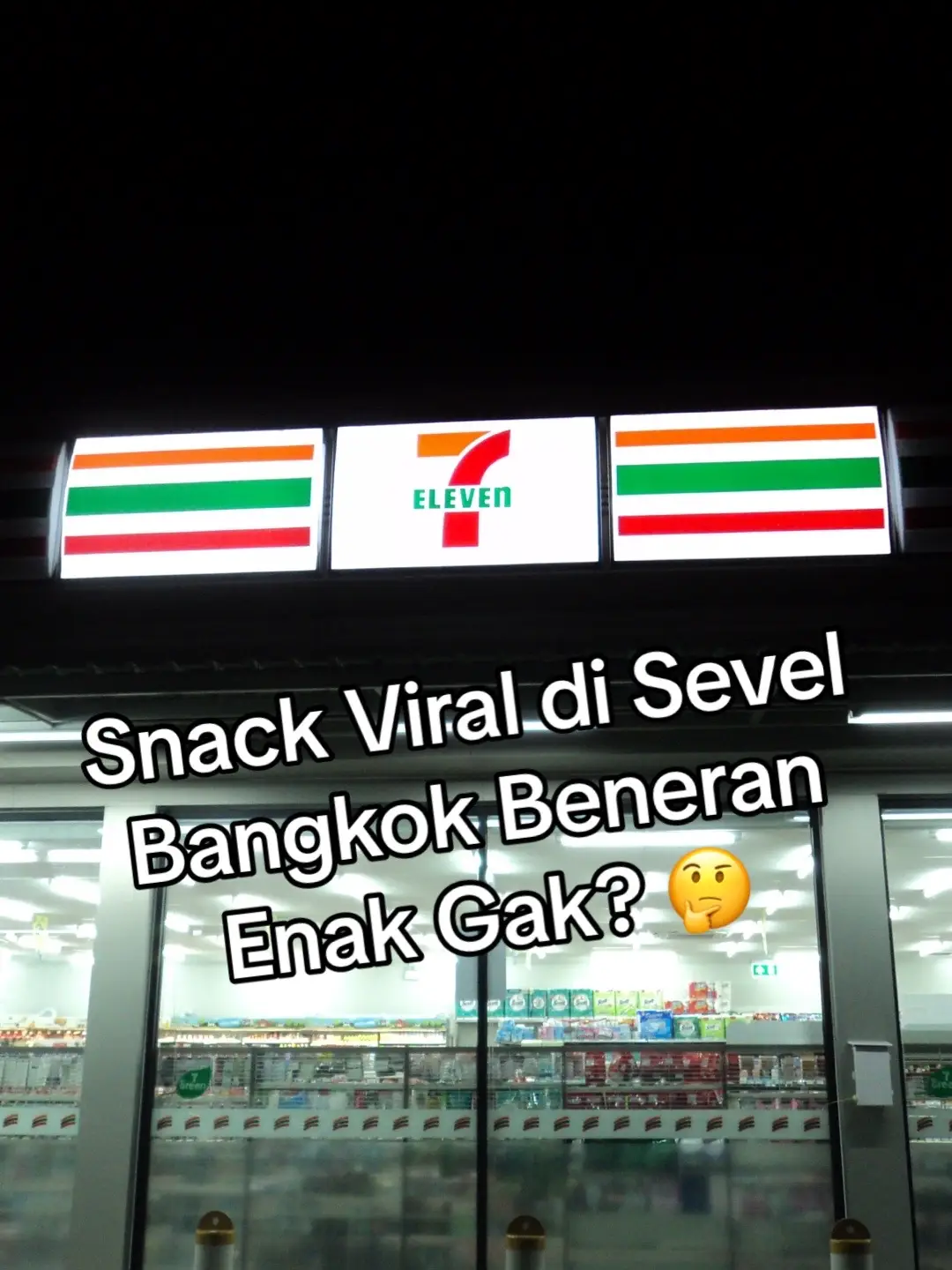 Snack viral di Sevel Bangkok beneran enak gak sih? 🤔 Tonton sampe habis deh! #rekomendasitempatmakan #rekomendasimakananbangkok #rekomendasikuliner #rekomendasikulinerbangkok #rekomendasikulinerthailand #kuliner #kulinerbangkok #kulinerthailand #noodles #tomyum #travel #traveltiktok #traveling #traveltips #viral #mukbang #makananviral #reviewmakananbangkok #reviewmakananthailand #rekomendasitempatnongkrong #rekomendasitempat #makanmurahthailand #makananmurahbangkok #travel #travelbangkok #bangkok #thailand #travelthailand #bangkoktravel #menuviral #seveneleven #streetfood #culinary #fyp #bangkokthailand