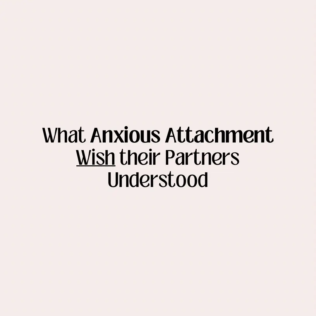 when they understand ur anxious attachment style & help u work thru it 🥹 #anxiousattachment #anxiousattachmentstyle #attachmentissues #attachmenttheory #dating #situationship #relationshipadvice #anxietytips #datingadviceformen 