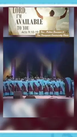 #lordimavailabletoyou #gospelmusic #revmiltonbrunson #foryoupage #availabletoyou #thethompsoncommunitychoir #fyp