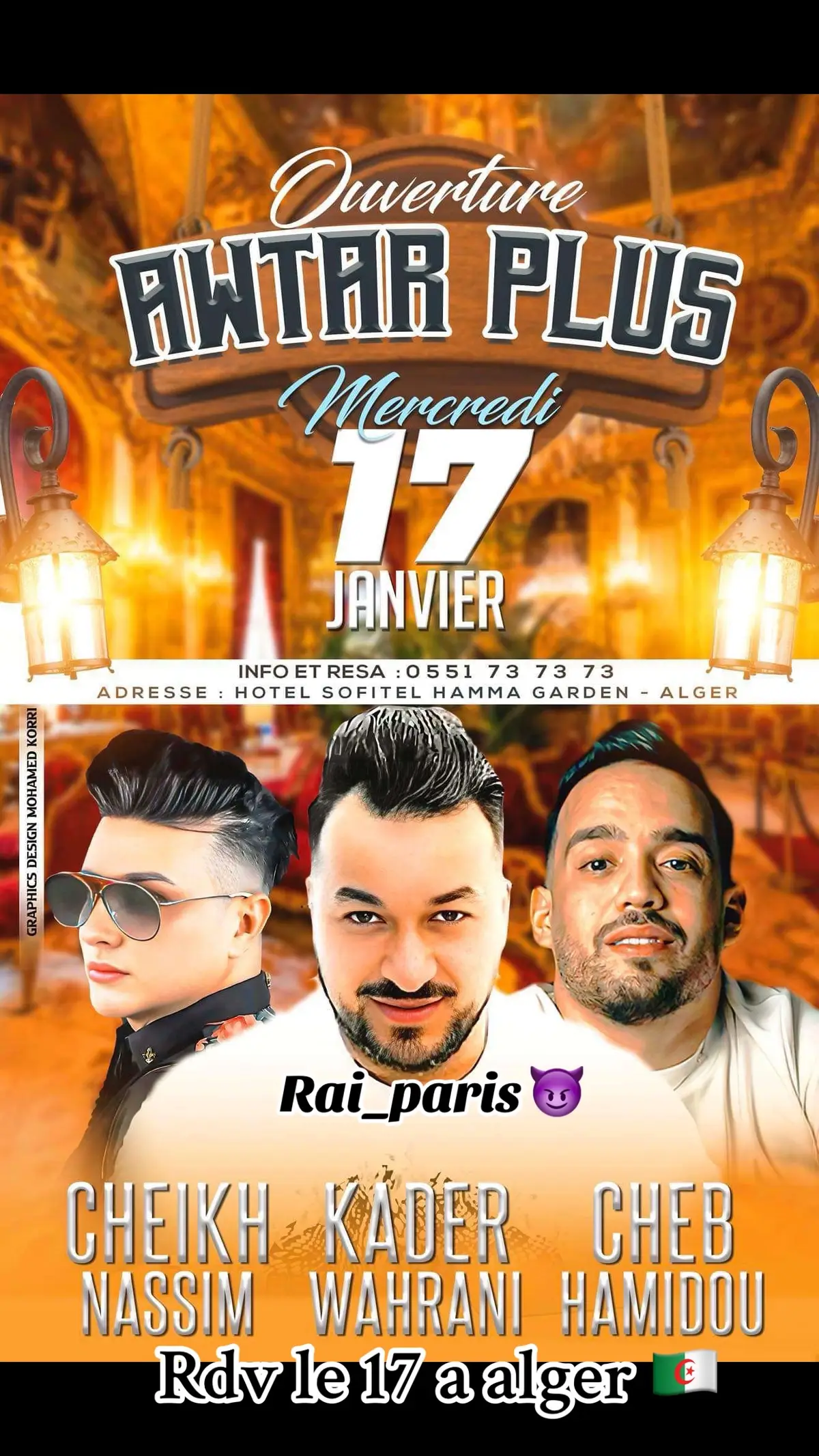 Rdv le 17 janv #alger #soiree #chebnassim #chebhamidou #kaderwahrani #paris #rai_dz #rai_paris #france #algeria #fyp #chicha #boitedenuit #rai #music #cheb #club #cheba #rap #djrafik #manini #oran #algeria 