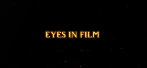 “Eyes In Film” | rm: @woozzs | #cinematography #eyesinfilm #filmtok #cinematok #movietok #eyes #movieedit #4kquality #originalcontent #foryoupage 