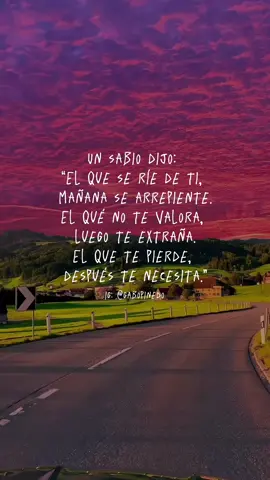 Un sabio dijo: “El que se ríe de ti, mañana se arrepiente. El qué no te valora, luego te extraña. El que te pierde, después te necesita.” . . . . . . . . . #indirectas #indirecta #indirectasmuydirectas #indirectasdirectas #indirectasdeamor #indirectasrock #indirectasdelrock #indirectasderock #indirectaspiolas #indirectasurbanas #indirectassad #indirectasyfrases #indirectasargentinass #boomerangdelrock #escritosad #frasesurbanas #extrañarte #extrañar #lector #soylector #olvidar #olvidarte #corazonroto #versosdeamor #frasesindirectas #frases #frasesdepresivas #indirectaspiolas #escritos #escritoscortosdiaslargos #fyp #fyp> #foryou #foryoupage #fypシ #fypシ゚viral 