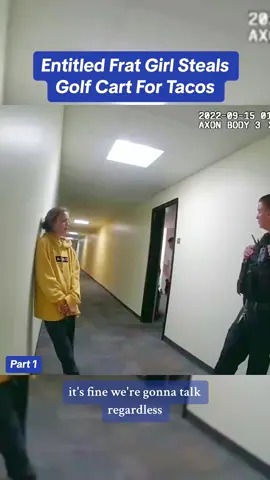 Entitled Frat Girl Steals Golf Cart For Tacos #police #fypシ #foryoupage #fyp #viralvideo 