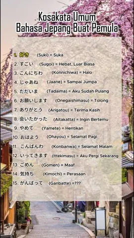 Buat kamu yang baru mau mulai belajar bahasa jepang, hafalin kosakata umum ini ya 😊✨ #belajarbahasajepang #bahasajepangmudah #tiktokbahasajepang #jepang #jepangtiktok 