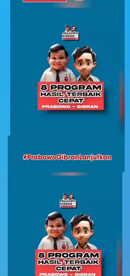 8 Program Hasil Terbaik Cepat PRABOWO - GIBRAN #programprabowogibran #rakyatbersamatnipolridanprabowo #relawandigitalprabowogibran #doaterbaikuntukkemenanganprabowogibrandanrakyatindonesia 
