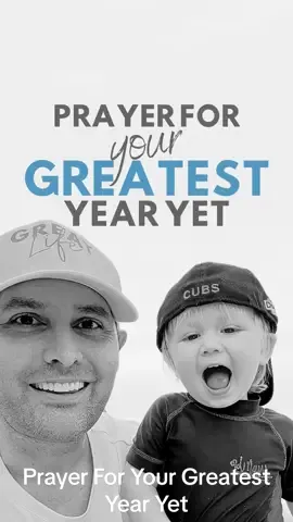 Prayer To Have Your Greatest Year Yet 🙌🏼 Type 