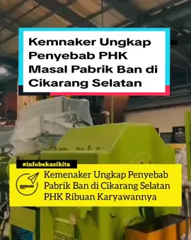 Kementerian Ketenagakerjaan (Kemnaker) membenarkan bahwa PT Hung-A Indonesia akan melakukan penutupan operasional hingga menyebabkan ribuan karyawan terdampak pemutusan hubungan kerja (PHK). Direktur Jenderal Pembinaan Hubungan Industrial dan Jaminan Sosial Ketenagakerjaan Indah Anggoro Putri mengatakan pihak Hung-A Indonesia telah melaporkan penutupan operasional kepada Dinas Ketenagakerjaan Bekasi. Alasan penutupan karena penurunan permintaan dan pendapatan perusahaan. 
