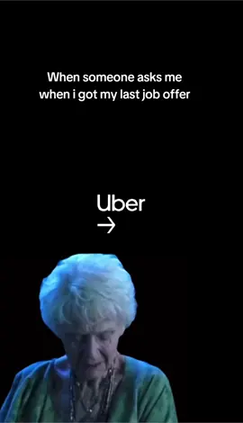 It's been 84 years since my last job offer on Uber 🤣🤣🤣 #uber #jokes #meme #fyp #fypシ #viral #CapCut 