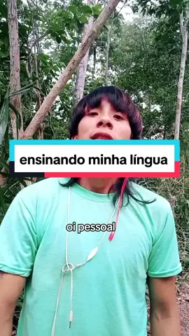 gostei muito ensinar palavra minha língua 😝 #indiosnobrasil #famílias #indios @kawa Guilherme @Menino.índio.oficial @Menino.índio.oficial @Menino.índio.oficial 