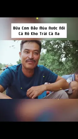 Bữa Cơm Đầu Mùa Nước Nổi, Cá Rô Kho Trái Cà Na