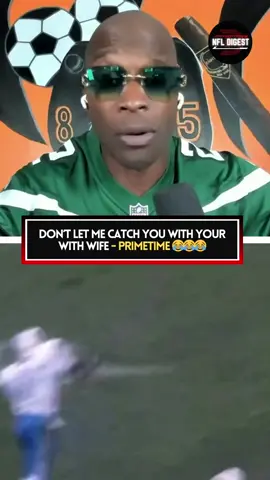 Ocho don’t let Prime catch you with your WIFE #fyp #nfl #nflfootball #NFLPlayoffs #nflmemes #nfltiktok #deionsanders #primetime #ocho #ochocinco #shannonsharpe #nightcap #funny #wife