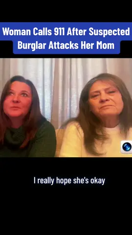 Woman Calls 911 After Suspected Burglar Attacks Her Mom #woman #burglar #attacks #suspected #news #reakingnews #foryoupage #foryou #fyp #usa_tiktok #usa🇺🇸 