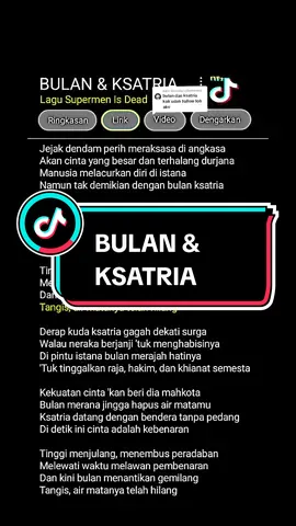 Membalas @raflyafrizal65 BULAN & KSATRIA #mentahanliriklagu #bulandanksatria #fypシ゚viral #FYP21 #fullirik 