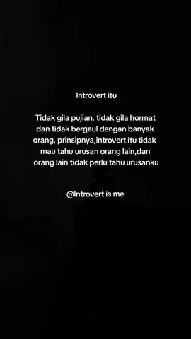 Fakta kan? #introvert 
