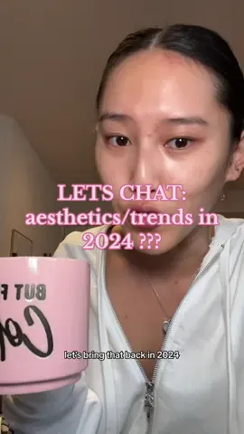 petition for 2024 to be about finding our own aesthetics and healing our inner child😌 #letschat #cleangirlaesthetic 