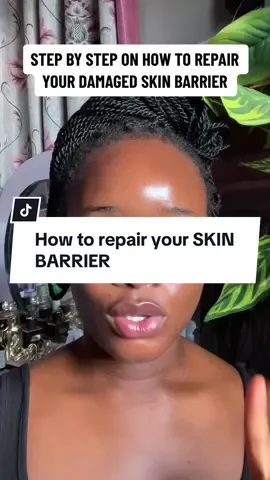 Steps on how to repair your damaged skin barrier #skinbarrierrepair #skincaretip 