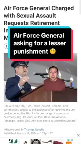 This Air Force General is asking for grace after racking up 14 charges. #fyp #topnews #topnewsstories #news #newsstories #viralnews #breakingnews #militarynews 