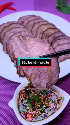 Món bắp bò hầm xì dầu siêu ngon #ẩmthực #ẩmthuctrunghoa #mónngonmỗingày #nấuăn #nấuăncùngtiktok #giavi #giavitrungquoc #xuhuong #xuhuongtiktok 