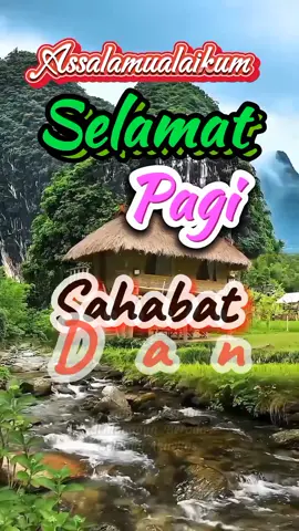 #CapCut #assalamualaikum🙏 #slamatpagisemua #trending #foryou #foryoupage #trendingtiktok #katakatamutiarakehidupan #katakatamotivasi 