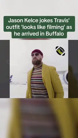 #Jason #Kelce #jokes #Travis' #outfit '#looks #like #filming' as he #arrived in #Buffalo. #todaynews #todayhot #todaydrama #news #newsdrama #newshot 