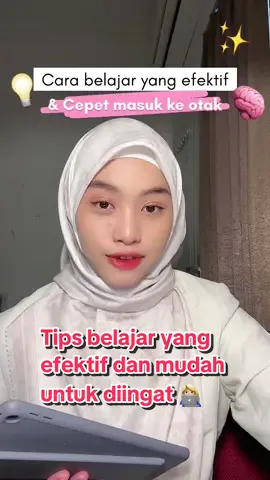 Cara belajar yang efektif dan cepet masuk ke otak 😆🧠✨