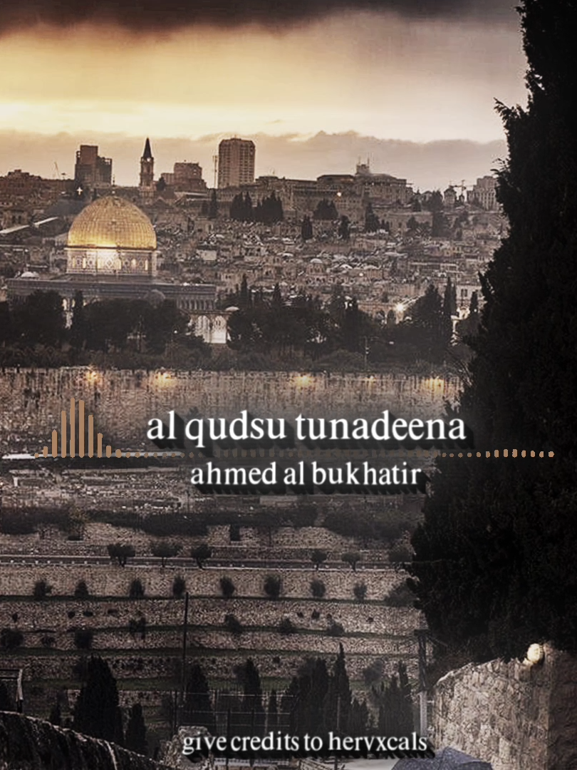 #ALQUDSUTUNADEENA || Requested by @ozgedizi 🤍 #alquds #palestine #filisteen #palestine🇵🇸 #palestinenasheed #ahmedalbukhatir #sadnasheed #audio #editaudio #nasheedtiktok #islamtiktok #getthisonthefyp #getthisviral #viraltiktok #muslimtiktok #islam #vocalsonly #hervxcals #fy #fyp #fypシ #foryou #fypageシ