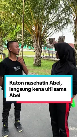 Katon nasehatin Abel, diulti balik sama Abel