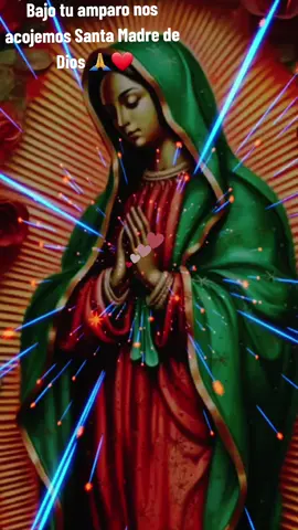 #CapCut #oracionpoderosa a la #virgencitadeguadalupe🌹🙏❤️ 🛐🙏🙌#🙌 #fe 