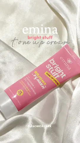 tone up cream✨😍 #emina #eminacosmetics #eminaskincare #eminabrightstuff #eminatoneupcream #toneupcream #toneup #fyp #cream #mencerahkan #cerahseketika #rekomendasi #pencerahwajah #skincare #makeups #makeup #kosmetik 